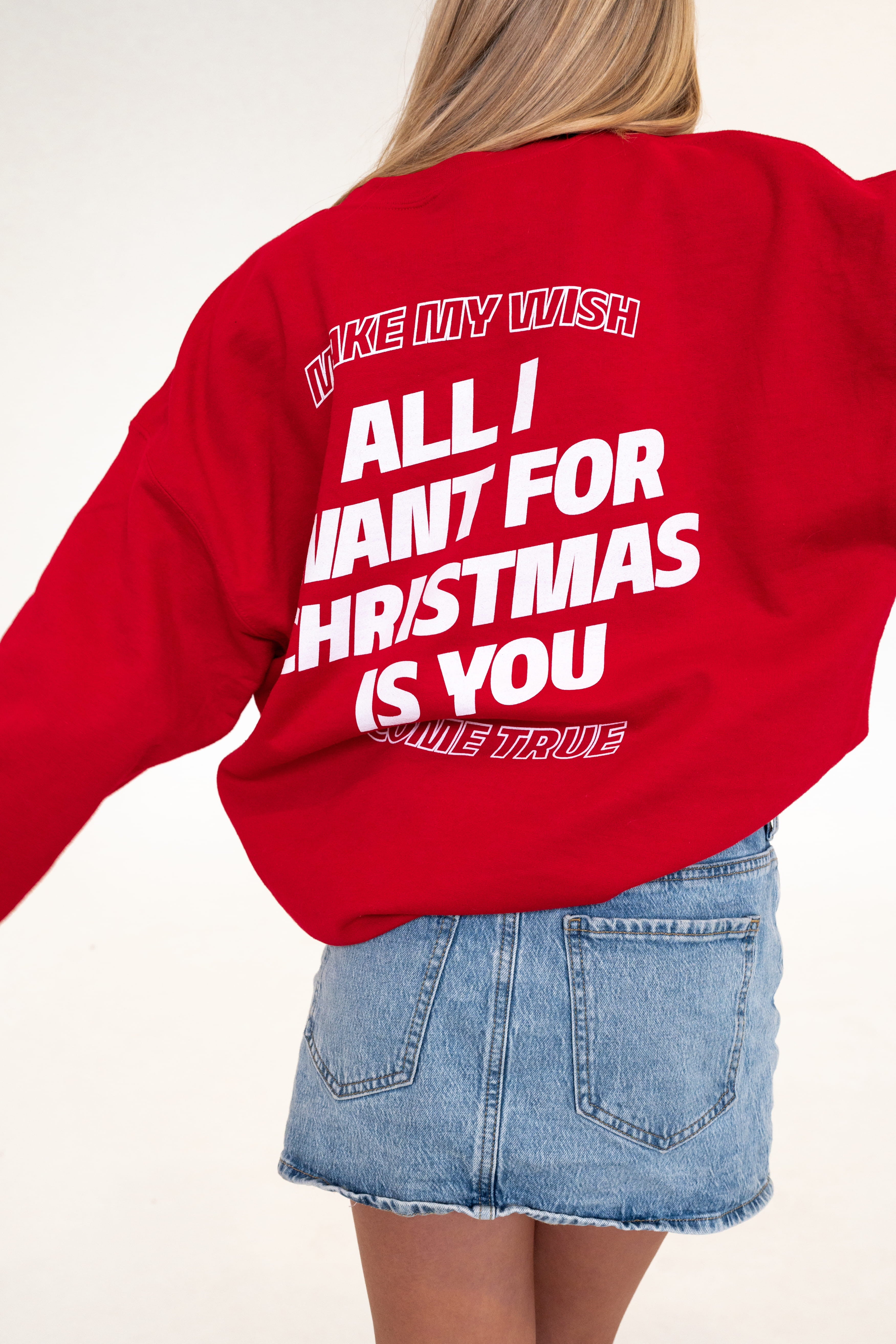 All I Want For Christmas Crewneck